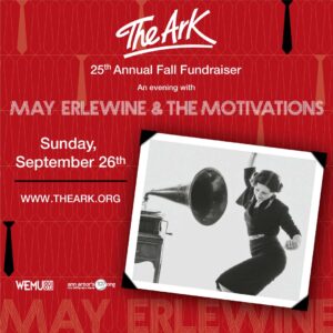 25th Annual Fundraiser May Erlewine & The Motivations graphic